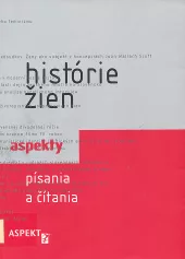 Histórie žien - aspekty písania a čítania