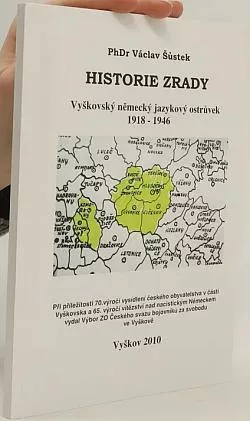 Historie zrady: Vyškovský německý jazykový ostrůvek 1918–1946