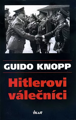 Hitlerovi válečníci