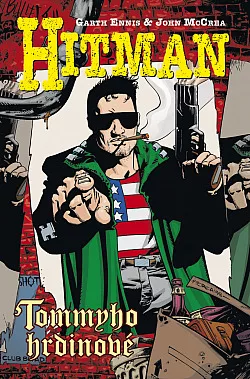Tommyho hrdinové