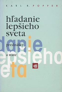 Hľadanie lepšieho sveta: prednášky a state