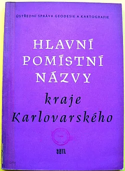 Hlavní pomístní názvy kraje Karlovarského