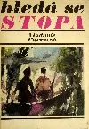 Hledá se stopa