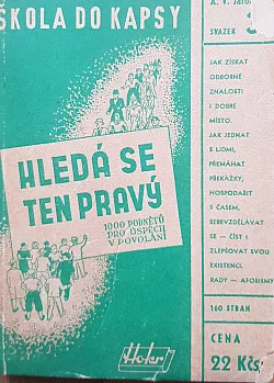 Hledá se ten pravý