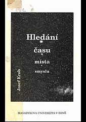 Hledání času, místa, smyslu