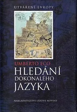 Hledání dokonalého jazyka v evropské kultuře