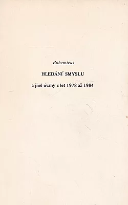 Hledání smyslu a jiné úvahy z let 1978 až 1984
