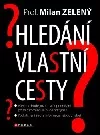 Hledání vlastní cesty