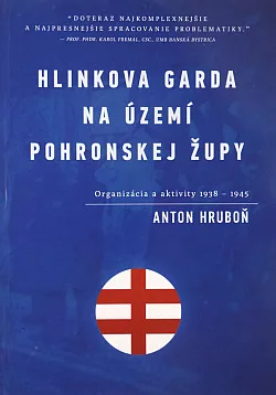 Hlinkova garda na území Pohronskej župy