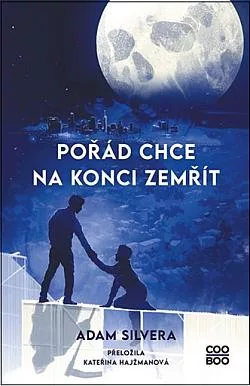 Pořád chce na konci zemřít