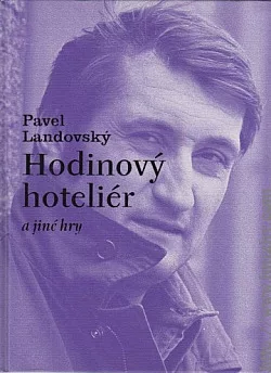 Hodinový hoteliér a jiné hry