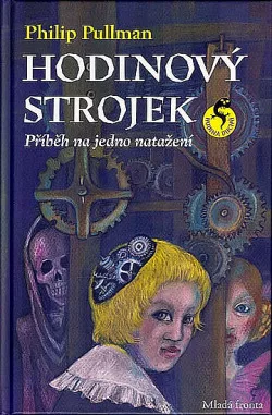 Hodinový strojek aneb Příběh na jedno natažení