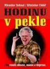 Hodinu v pekle: (ne)veselé obsese, mánie a deprese