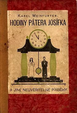 Hodiny pátera Josífka a jiné neuvěřitelné příběhy