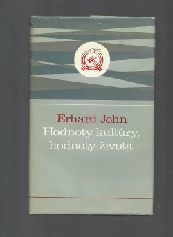 Hodnoty kultúry, hodnoty života