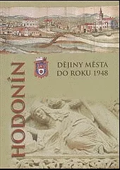 Hodonín - Dějiny města do roku 1948