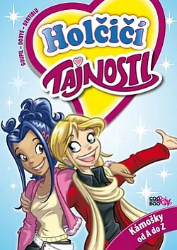 Holčičí tajnosti - Kámošky od A do Z