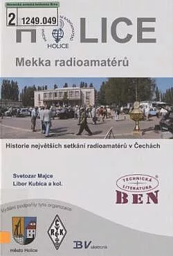 Holice - Mekka radioamatérů