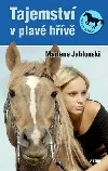 Tajemství v plavé hřívě