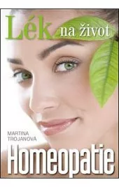 Homeopatie - Lék na život