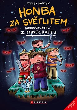 Honba za světlitem - Dobrodružství z Minecrafu