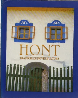 Hont: Tradície ľudovej kultúry
