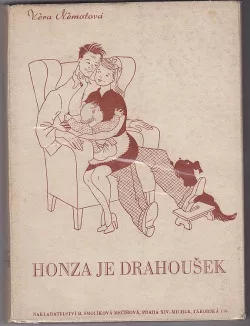 Honza je drahoušek