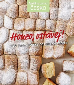 Honzo, vstávej! aneb Vaříme česky od rána do večera