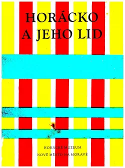 Horácko a jeho lid