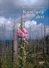 Kam spějí děti