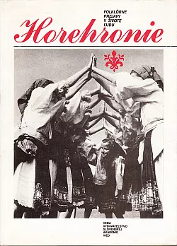 Horehronie: Folklórne prejavy v živote ľudu