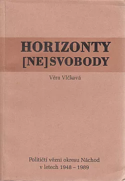 Horizonty (ne)svobody I.