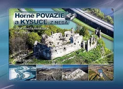 Horné Považie a Kysuce z neba