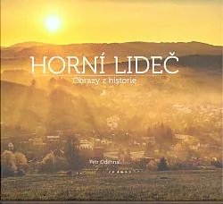 Horní Lideč: Obrazy z historie