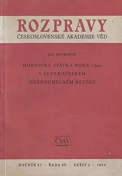 Hornická stávka roku 1900 v severočeském hnědouhelném revíru