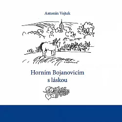 Horním Bojanovicím s láskou
