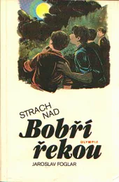 Strach nad Bobří řekou