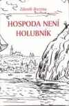 Hospoda není holubník