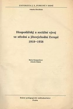 Hospodářský a sociální vývoj ve střední a jihovýchodní Evropě 1918-1938