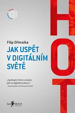HOT - jak uspět v digitálním světě