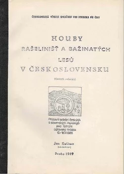 Houby rašelinišť a bažinatých lesů v Československu: Sborník referátů