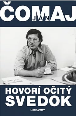 Hovorí očitý svedok