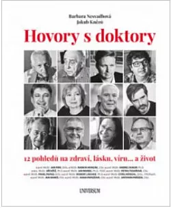 Hovory s doktory - 12 pohledů na zdraví, lásku, víru… a život