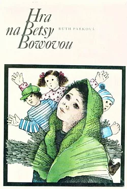 Hra na Betsy Bowovou