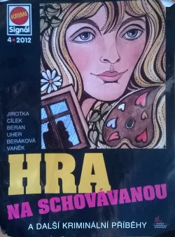 Hra na schovávanou a další kriminální příběhy