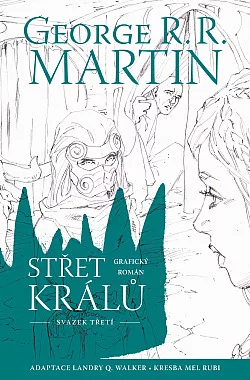 Střet králů. Svazek třetí