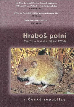 Hraboš polní Microtus arvalis (Pallas, 1779) v České republice