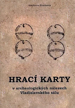 Hrací karty v archeologických nálezech Vladislavského sálu