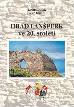 Hrad Lanšperk ve 20. století