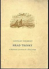Hrad Trosky v dějinách, pověstech a literatuře